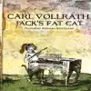 Stream & download Carl Vollrath: Jack's Fat Cat