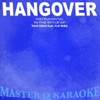 Hangover (Originally by Taio Cruz feat. Flo rida) [Karaoke] - EP