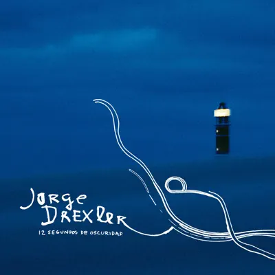 12 Segundos de Oscuridad - Jorge Drexler