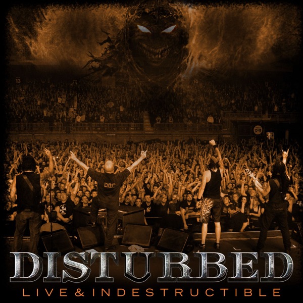 Live & Indestructible - EP - Disturbed