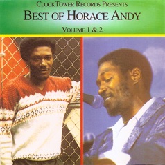 Best of Horace Andy, Vol. 1 & 2