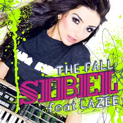 The Fall (feat. Lazee) - Single - Sibel