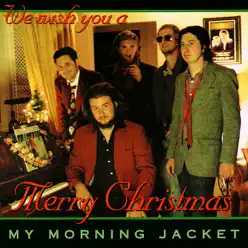 Does Xmas Fiasco Style - My Morning Jacket