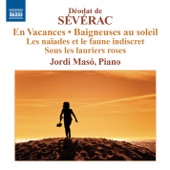 Severac: Piano Music, Vol. 2 artwork