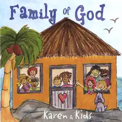 Family of God by Karen & Kids album reviews, ratings, credits