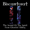Biscantorat - The Sound of the Spirit from Glenstal Abbey - The Monks of Glenstal Abbey