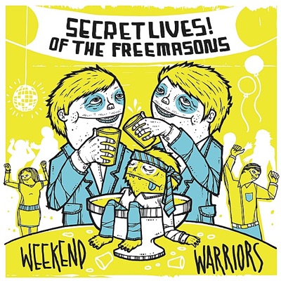 Weekend Warriors - Secret Lives Of The Freemasons