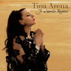 Je m'appelle Bagdad - EP - Tina Arena