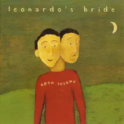 Open Sesame - Leonardo's Bride Open Sesame - Leonardo's Bride