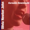 Karaoke Downloads - Olivia Newton-John