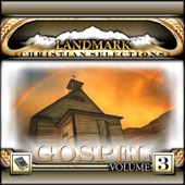 Landmark Christian Selections: Gospel, Vol. 3 artwork