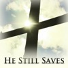 He Still Saves