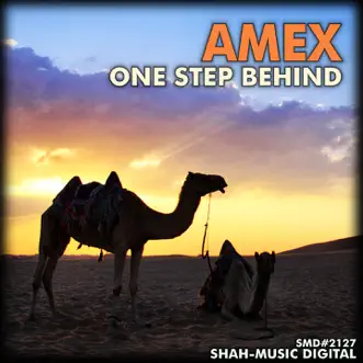 One Step Behind by AMEX album reviews, ratings, credits