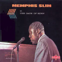 At the Gates of Horn - Memphis Slim