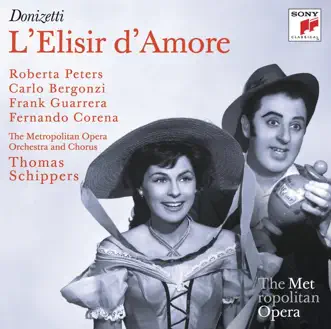 Donizetti: L'elisir d'amore by Thomas Schippers & The Metropolitan Opera Orchestra album reviews, ratings, credits