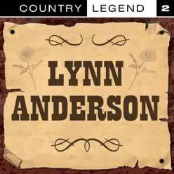 Country Legend, Vol. 2: Lynn Anderson - Lynn Anderson