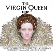 The Virgin Queen (Original Television Soundtrack)