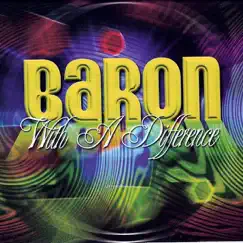 With a Difference by Baron album reviews, ratings, credits