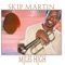Smooth Sailing (featuring Ronnie Laws) - Skip Martin lyrics