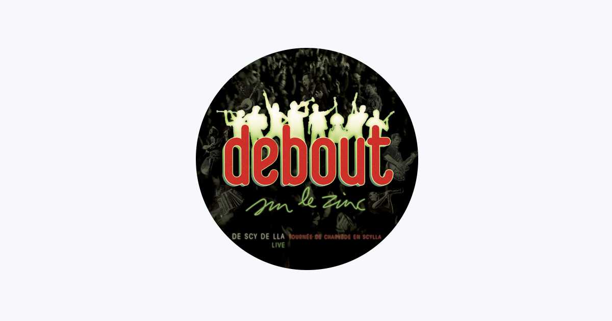 Debout Sur Le Zinc On Apple Music