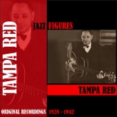 Tampa Red - Juicy Lemon Blues