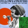 Pillows & Prayers (Volumes 1 & 2), 1982