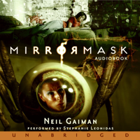 Neil Gaiman - MirrorMask (Unabridged) [Unabridged Nonfiction] artwork
