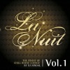 La Nuit - The Finest of Chill House Lounge By DJ Jondal, Vol. 1
