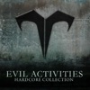 Evil Activities: Hardcore Collection