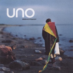 Uno Svenningsson - Under Ytan