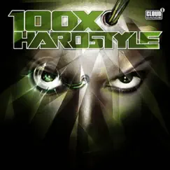 100 X Hardstyle by Various Artists album reviews, ratings, credits