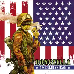 Amerijuanican - Bongzilla