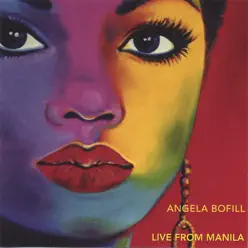 Live from Manila - Angela Bofill Live from Manila - Angela Bofill