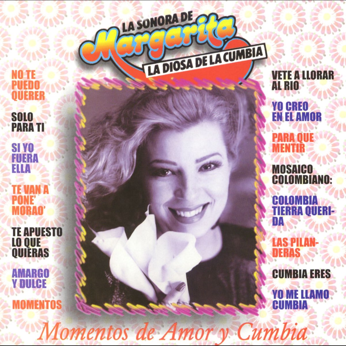 ‎momentos De Amor Y Cumbia De Margarita La Diosa De La Cumbia En Apple Music 7662