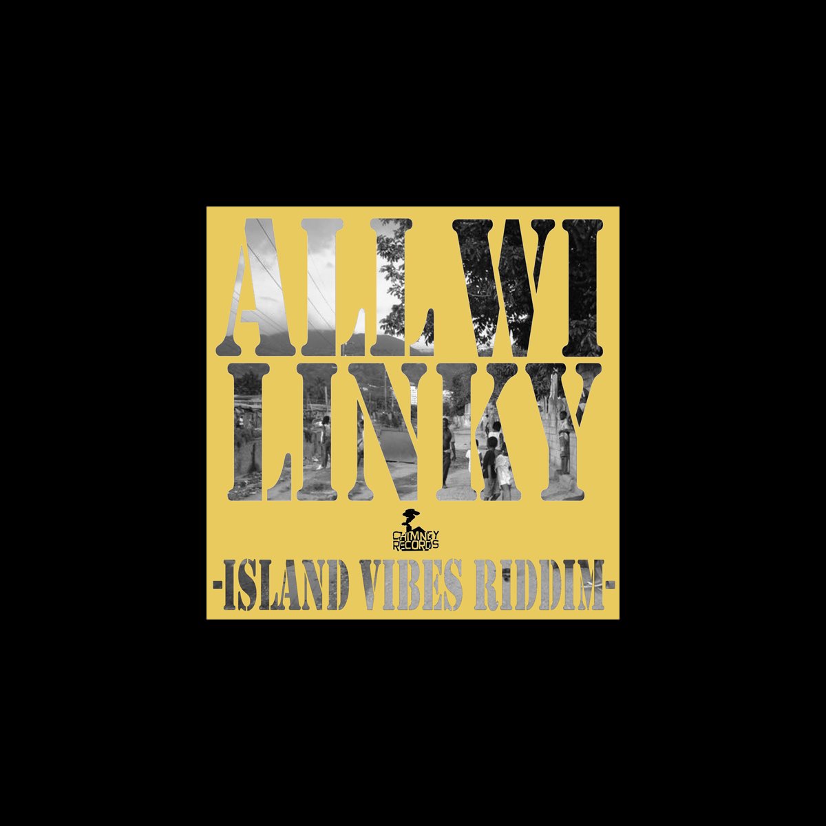 All Wi Linky Dem Island Vibes Riddim By Various Artists On Apple Music