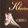 Best of Kheira album lyrics, reviews, download