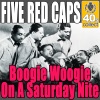 Boogie Woogie On a Saturday Nite (Remastered) - Single