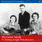 The Carter Family - Bring Back My Blue-Eyed Boy to Me