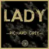 Lady (Remixes) album lyrics, reviews, download