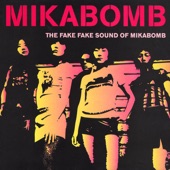Mikabomb - Never Gonna Push Me Around