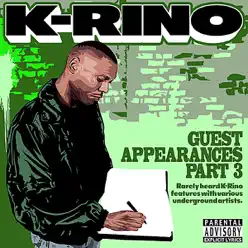 Guest Apparances, Vol. 3 - K-rino Guest Apparances, Vol. 3 - K-rino