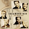 Diamond Rio - That's Just That
