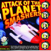 The Planet Smashers - Repo Man