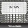 Run to Me - Single album lyrics, reviews, download