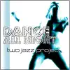 Dance All Night (Remixes) - EP album lyrics, reviews, download