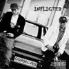 Inflicted (feat. Insight & Delta 9) album lyrics, reviews, download