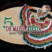 5 de Mayo - Fiesta Con el Maríachi artwork