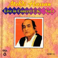 Live In Concert U.K., Vol. 1 by Mehdi Hassan album reviews, ratings, credits