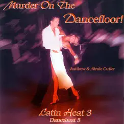 Murder On the Dancefloor: Latin Heat 3 - Dancebeat 5 by Tony Evans and His Orchestra album reviews, ratings, credits