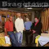 Braggtown album lyrics, reviews, download